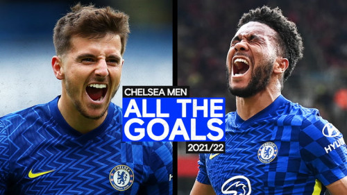 Chelsea Men | 2021/22 | All The Goals