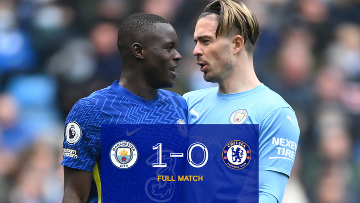 Full match: Manchester City 1-0 Chelsea (A) | Premier League | Video |  Official Site | Chelsea Football Club