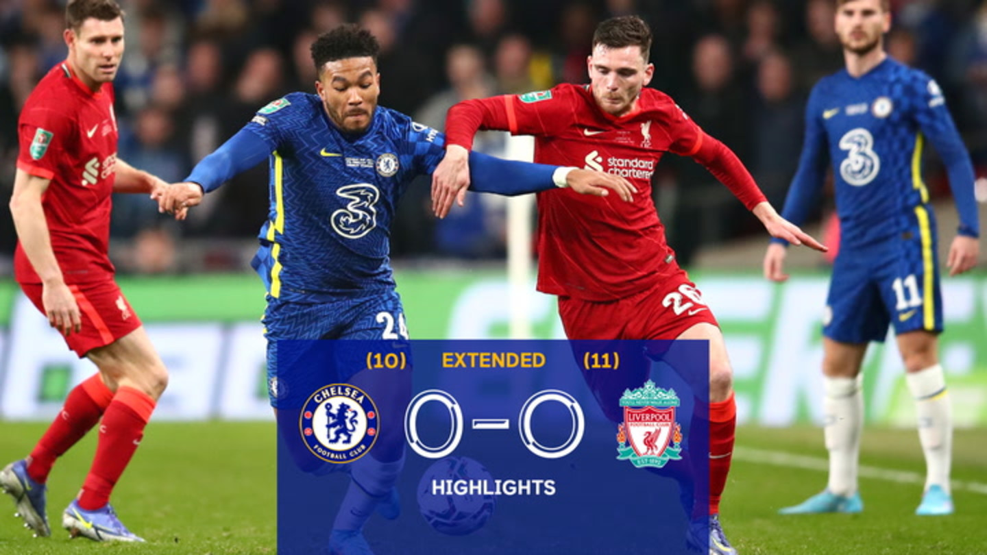 Chelsea (10) 0-0 (11) Liverpool (N) | Carabao Highlights | Video Official Site Chelsea Football Club