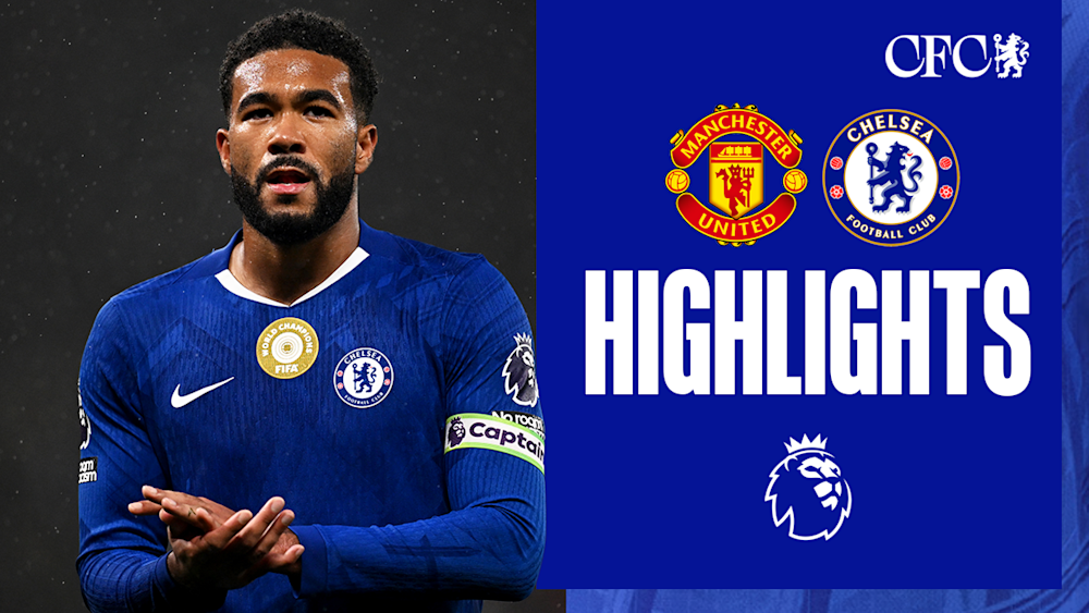 Manchester United v Chelsea | Match | Official Site | Chelsea