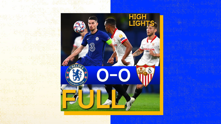 Full Match Chelsea 0 0 Sevilla H Champions League Highlights Video Official Site Chelsea Football Club