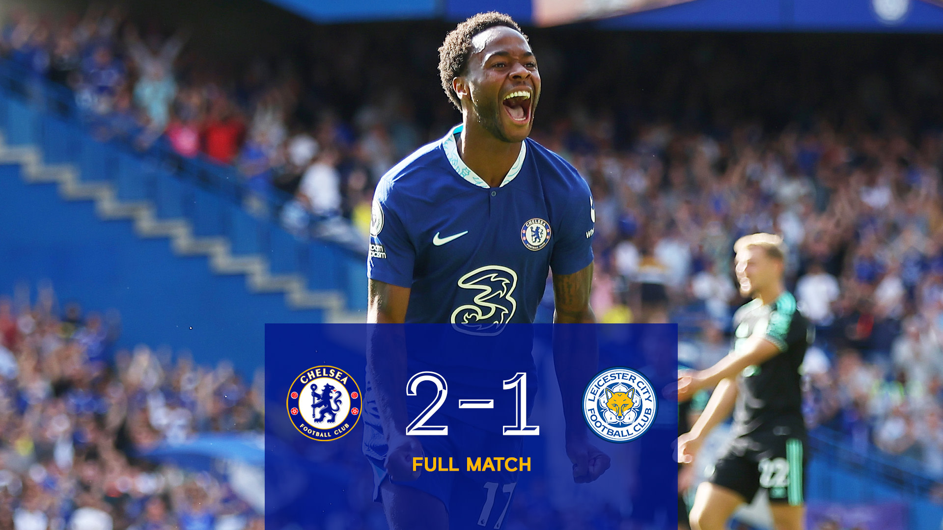 Chelsea 2-1 Leicester City Premier League Full Match Video Official Site Chelsea Football Club