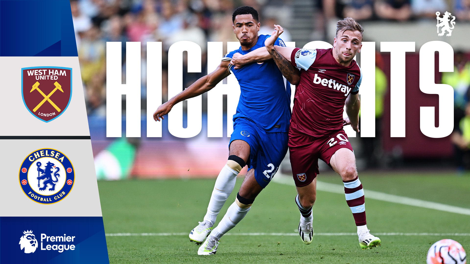 Highlights West Ham 3-1 Chelsea Video Official Site Chelsea Football Club