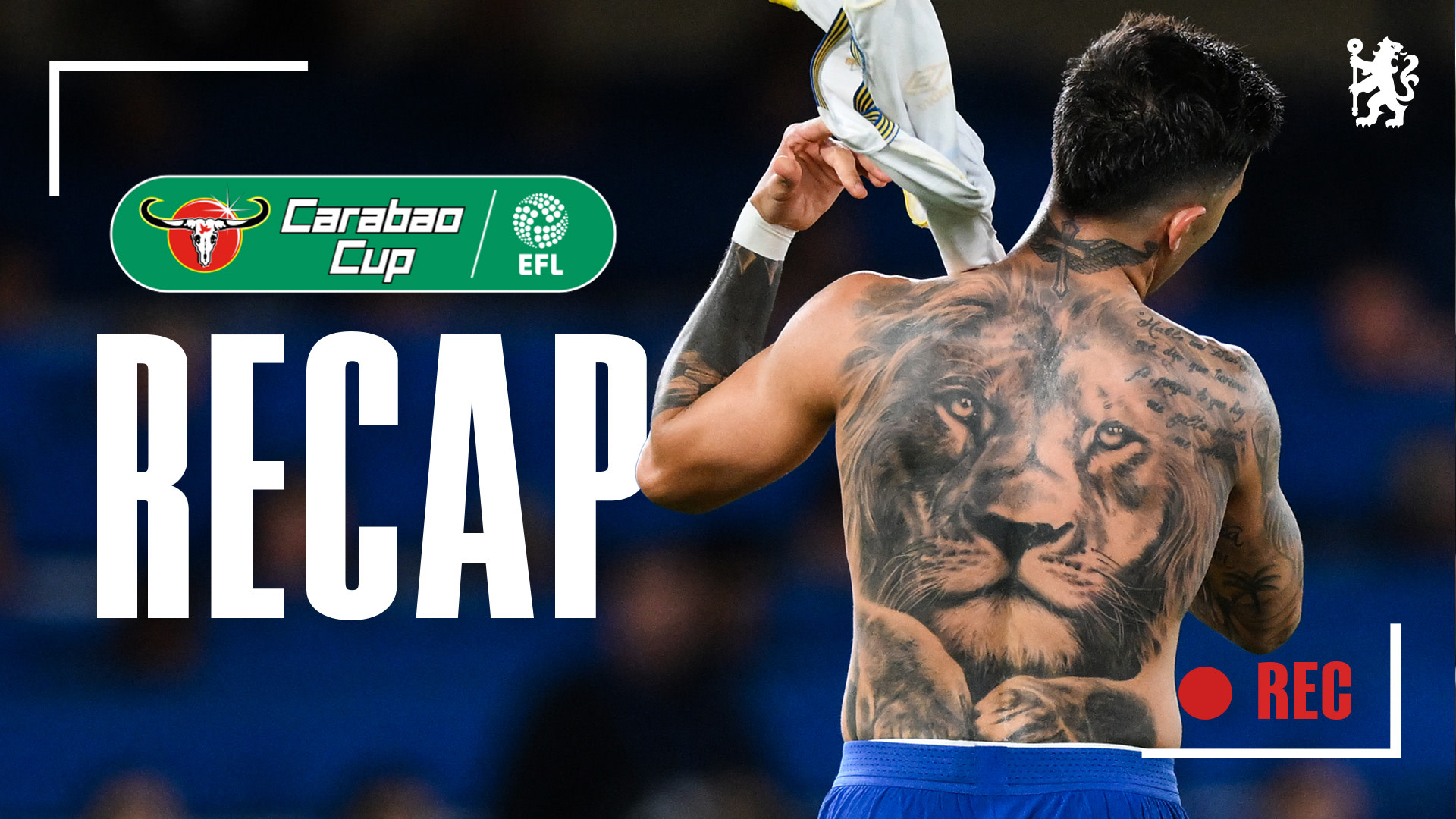 Carabao Cup Recap 🎥 Video Official Site Chelsea Football Club