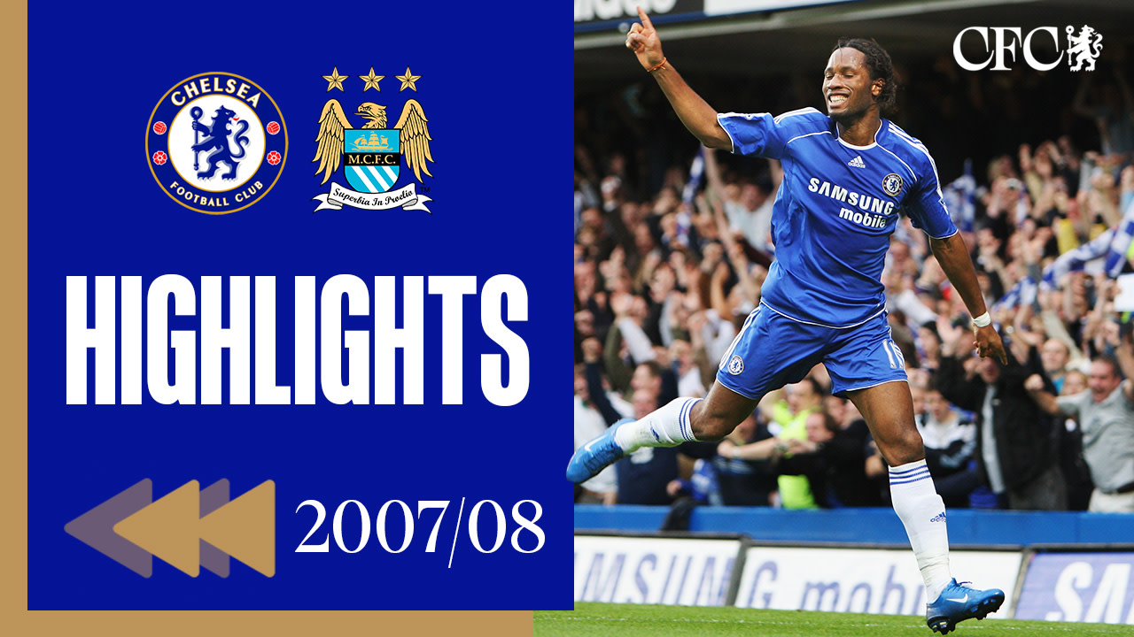 ⏪️ REWIND | Chelsea 6-0 Man City | Premier League 2007/08