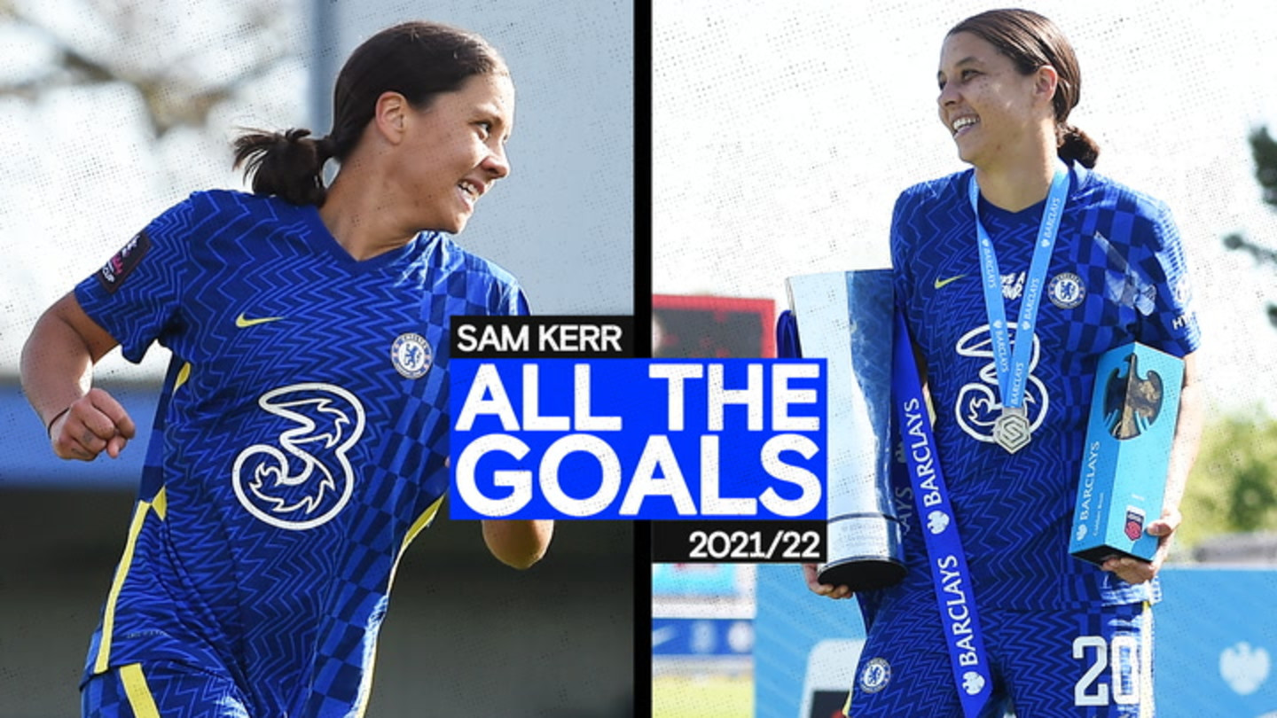 Sam Kerr 2021/22 WSL Golden Boot Winner! All The Goals Video