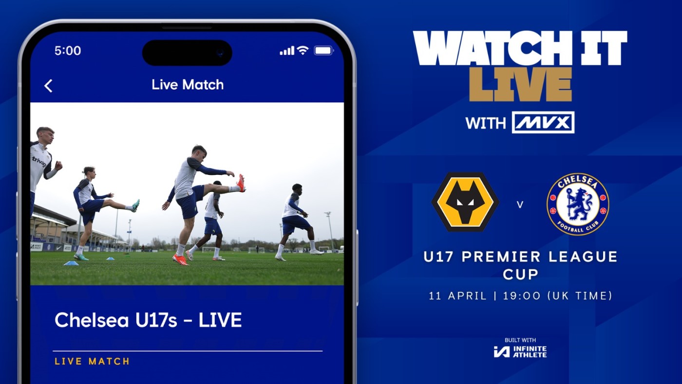 Watch Chelsea U17s vs Wolves in PL Cup final action on the Official Chelsea App News Official Site Chelsea Football Club