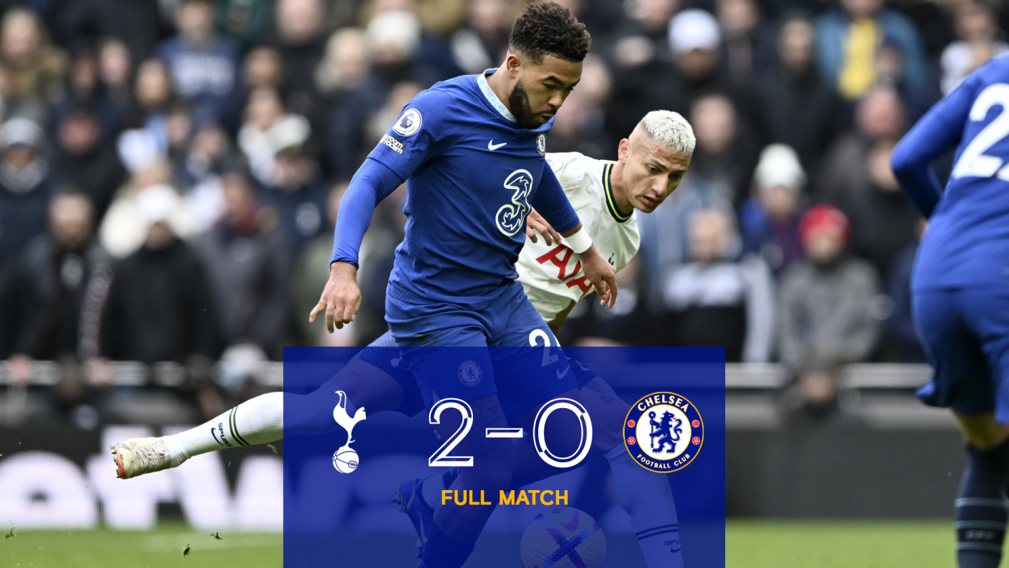 Full Match Tottenham Hotspur 2 0 Chelsea Video Official Site